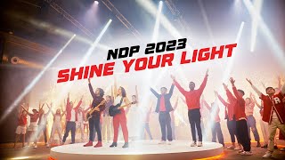 NDP 2023 Theme Song  Shine Your Light Official Music Video [upl. by Greer]