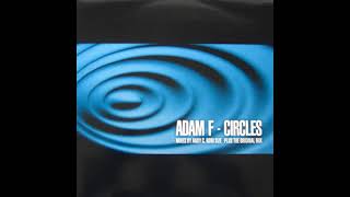 Adam F  Circles Roni Size Mix [upl. by Maag893]