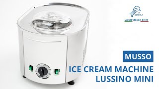 Ice Cream Maker Musso Mini Lussino [upl. by Aihsenyt]