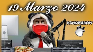 19 de Marzo del 2024 Panda Show Podcasts [upl. by Brodie]