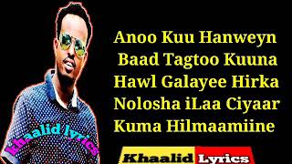 MAXAMED BAKAAL CIRO LAMA HURAAN HD LYRICS 🎵 [upl. by Daukas632]