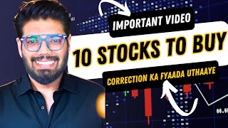 10 STOCKS TO BUY IN THIS CORRECTION PHASE  NOVEMBER 2024 [upl. by Nyrtak762]