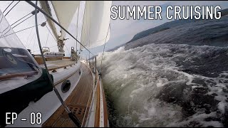 Life is Like Sailing  Summer Cruising 2024  Ep 08 [upl. by Anirbes]