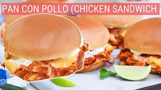 Pan Con Pollo Recipe A Flavorful Salvadoran Chicken Sandwich [upl. by Latsirhc]