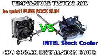 be quiet Pure ROCK Slim VS Stock INTEL Cooler  Installation Guide [upl. by Vasiliu]