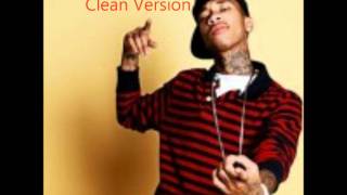 Tyga  Maybe Clean Version [upl. by Hcirdla196]