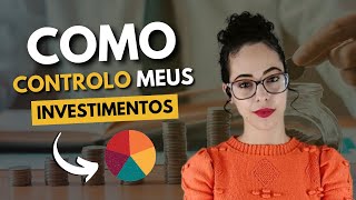 Melhores aplicativos para controlar sua carteira de investimentos [upl. by Haimerej601]