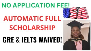 Automatic Full Scholarships In The USA AMustWatch [upl. by Buchanan468]