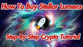 How To Buy Stellar Lumens XLM  Cryptocurrency [upl. by Mikaela]