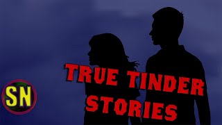 6 True Tinder Dating Stories  Weekend Compilation Vol 34 [upl. by Silecara812]