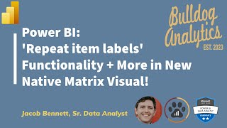 Repeat item labels but for Power BI Matrix  More New Matrix Improvements [upl. by Akema]