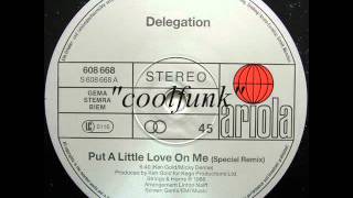 Delegation  Put A Little Love On Me 12quot Special Remix [upl. by Lenore]