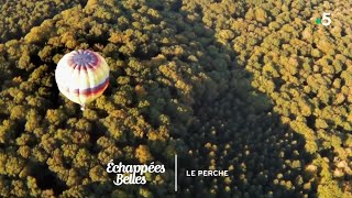 Le Perche région secrète  Échappées belles [upl. by Gizela]