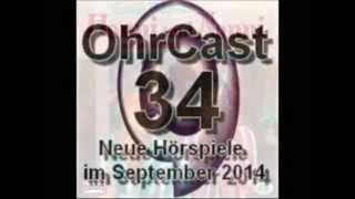 OhrCast 344 Neue Hörspiele im September 2014 [upl. by Aihsined]