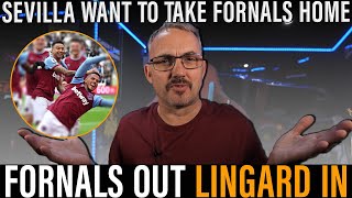 Fornals out Jesse Lingard in West Ham preparing themselves for £15M Sevilla transfer bid [upl. by Pruter123]