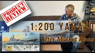 Monochrome 1200 Scale IJN Yamato Battleship Aftermarket Product Review Deck and Guns Barrels 大和 [upl. by Ogait]