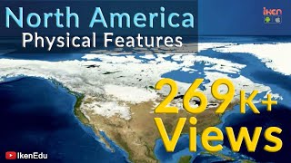 North America Physical Features  iKen  iKen Edu  iKen App [upl. by Crenshaw]