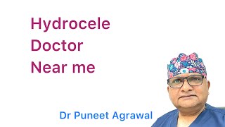 Hydrocele Specialist Doctor near me Which Doctor is best for Hydrocele Laser operation Hydrocele [upl. by Mcmullan]