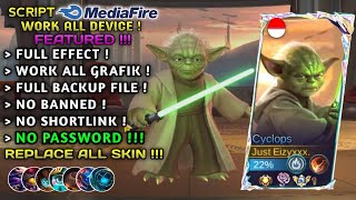 Script Skin Cyclops Star Wars  Master Yoda No Password  Full Effect Voice  Patch Terbaru [upl. by Gorden289]