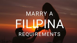 REQUIREMENTS IN ORDER TO MARRY A FILIPINA IN THE PHILIPPINES [upl. by Enelram973]