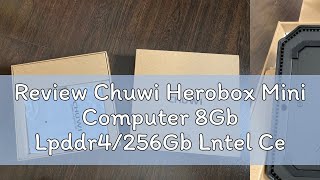 Review Chuwi Herobox Mini Computer 8Gb Lpddr4256Gb Lntel Celeron N5100 Windows 11 Mini Desktop Com [upl. by Eckmann943]