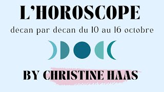 Horoscope 🍁 décan par décan 🍁 du 10 au 16 octobre 2021 [upl. by Wilinski]