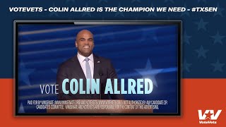 VoteVets  Colin Allred is the Champion We Need  TXSEN 30 sec [upl. by Nylidnarb444]