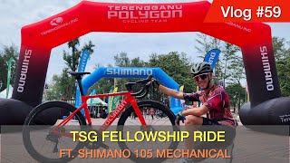 TSG Fellowship Ride  Ft SHIMANO 105 Mechanical  Cycling in Malaysia [upl. by Hedberg794]