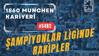 Football Manager 2024 TSV 1860 Munchen Kariyeri S4B2 [upl. by Giefer446]