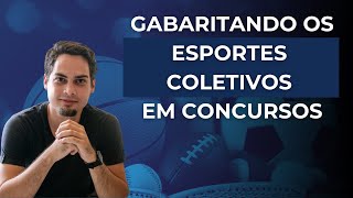 Regras dos ESPORTES COLETIVOS  Gabaritando Questões de Concursos [upl. by Yellac]