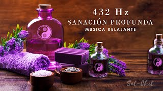 432 Hz Sanación Profunda ✦ Música Relajante Elimina Bloqueos Mentales Ansiedad y Estrés [upl. by Pallaton]