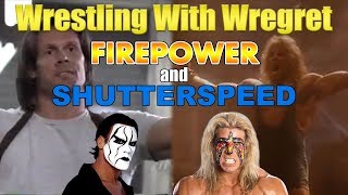 Firepower amp Shutterspeed  Wrestling With Wregret [upl. by Casady704]