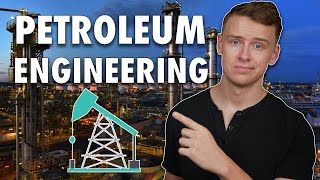 What Is Petroleum Engineering Is A Petroleum Engineering Degree Worth It [upl. by Adivad]