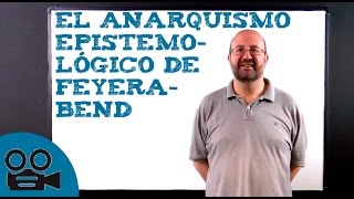 El anarquismo epistemológico de Feyerabend [upl. by Alta]