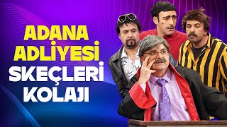 Adana Adliyesi Skeçleri Kolajı  Güldür Güldür Show [upl. by Squier]