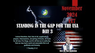 3rd November 2024 1 hour for Standing in the Gap for the United States [upl. by Cuthbertson52]