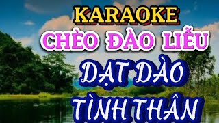 TINH THÂN DẠT DÀO KARAOKE Chèo Đào Liễu Thơ Dương Công Hiếu clbthotinhvietnam2947 [upl. by Loar]