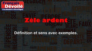 Zèle ardent [upl. by Natsirc]