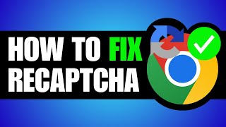 ReCAPTCHA Not Working in Google Chrome How To Fix [upl. by Ariamo]