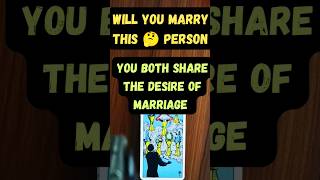 WILL YOU MARRY THIS PERSON 🤔 tarot pickacard lovetarot couple couplegoals [upl. by Scopp]