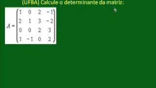 Determinantes pelo Método da Triangularização  PARTE 6 DE 8  CC V166 [upl. by Eical]