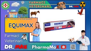 🐶 EQUIMAX Farmaco Veterinario a cosa serve   Foglietto Illustrativo 👔 Dr MAX [upl. by Tacy]