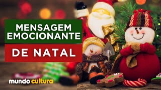 MENSAGEM DE NATAL EMOCIONANTE 2021  PARA ENVIAR AOS AMIGOS E FAMÍLIA 🎄 [upl. by Asenej]