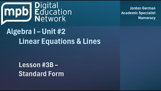 MPB Algebra I Unit 2 Lesson 3B Standard Form cont [upl. by Veronica821]