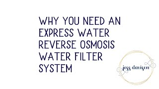 Why You Need A Reverse Osmosis Water Filter [upl. by Yecnahc122]