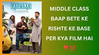 karwaan movie reviewkya movie hai 🥰 simple and beautifulreview moviereview karwaan remake [upl. by Nehepts]