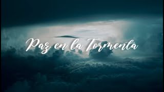 Paz En La Tormenta  Renán Carias Video Lyric MusicaCristiana PazEnLaTormenta RenanCarias Paz [upl. by Margaretta]