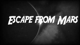 Escape From Mars Trailer [upl. by Prasad]