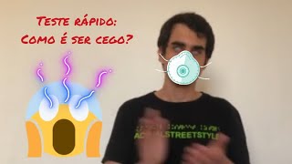 O que os cegos enxergam Entenda neste teste rápido [upl. by Nylzzaj386]