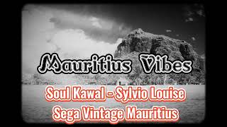 Old Sega Mauritius Soul Kawal  Sylvio Louise Mauritius Vibes Sega ILe Maurice [upl. by Ross]